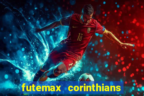 futemax corinthians x palmeiras